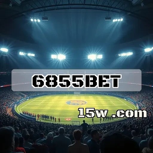 6855bet app: Descubra o Poder do Clube VIP e Suas Vantagens